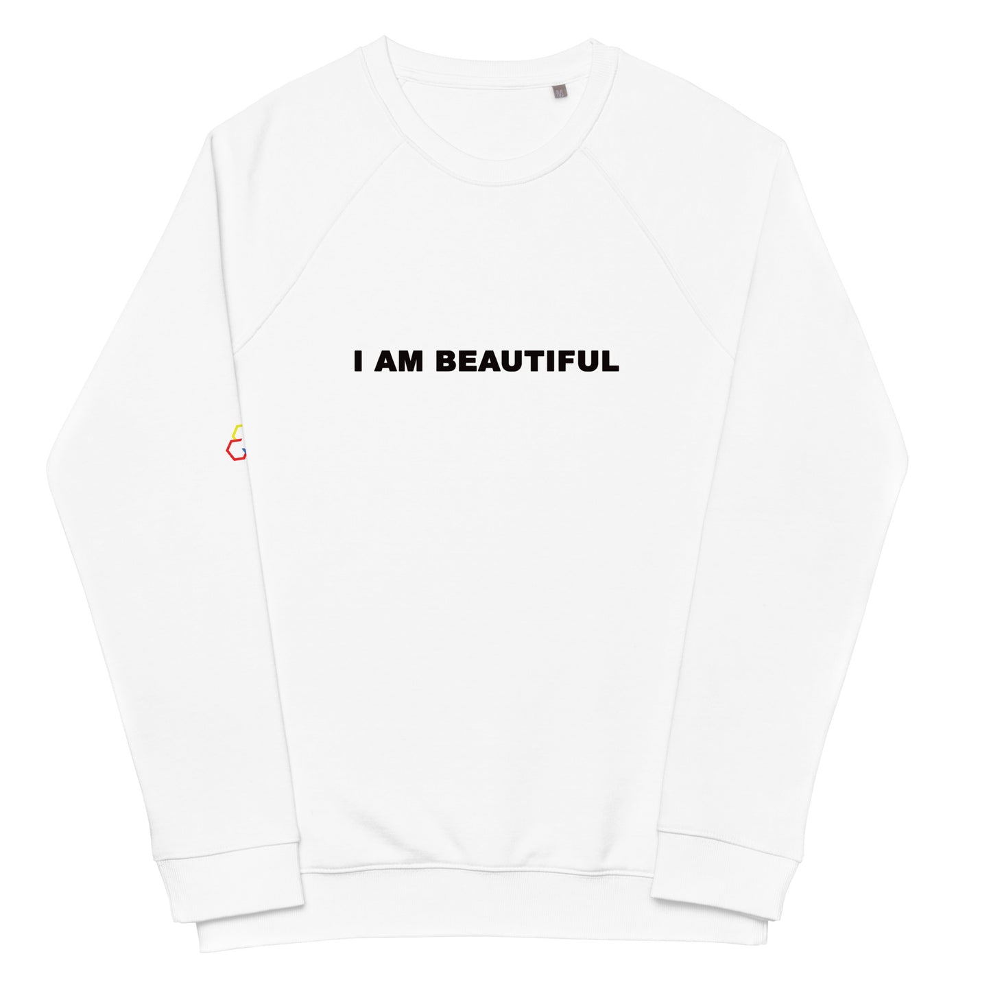 I AM BEAUTIFUL - Unisex organic raglan sweatshirt
