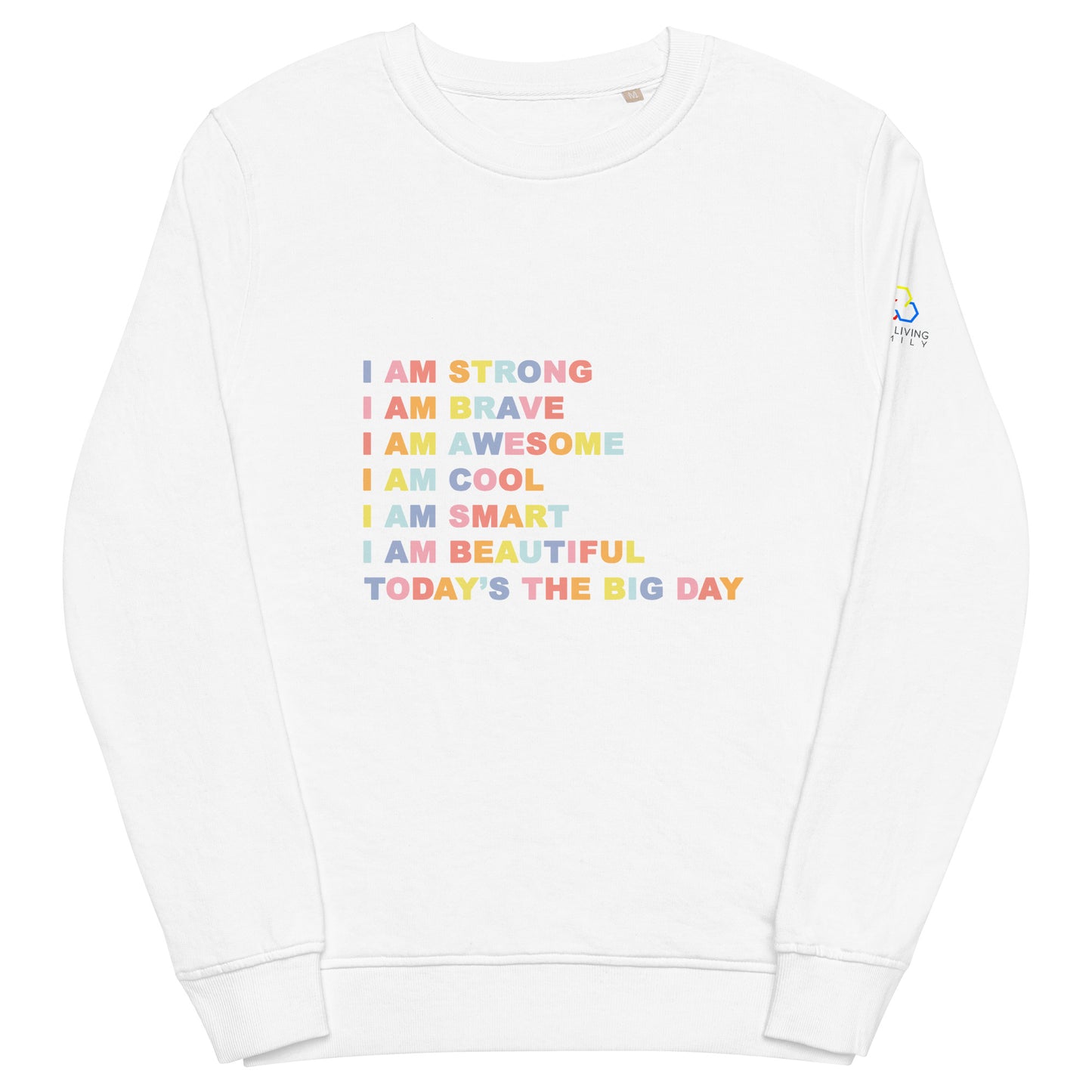 Organic Affirmations Sweatshirt- Unisex organic sweatshirt