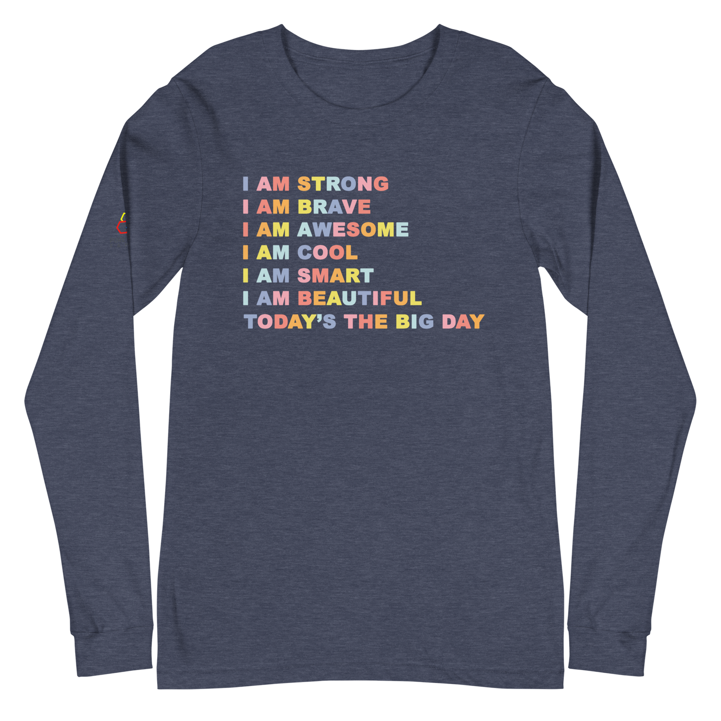 Adult Unisex "I AM" Affirmation Long Sleeve Tee