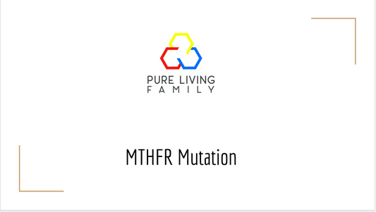 Have You Heard of the MTHFR Gene