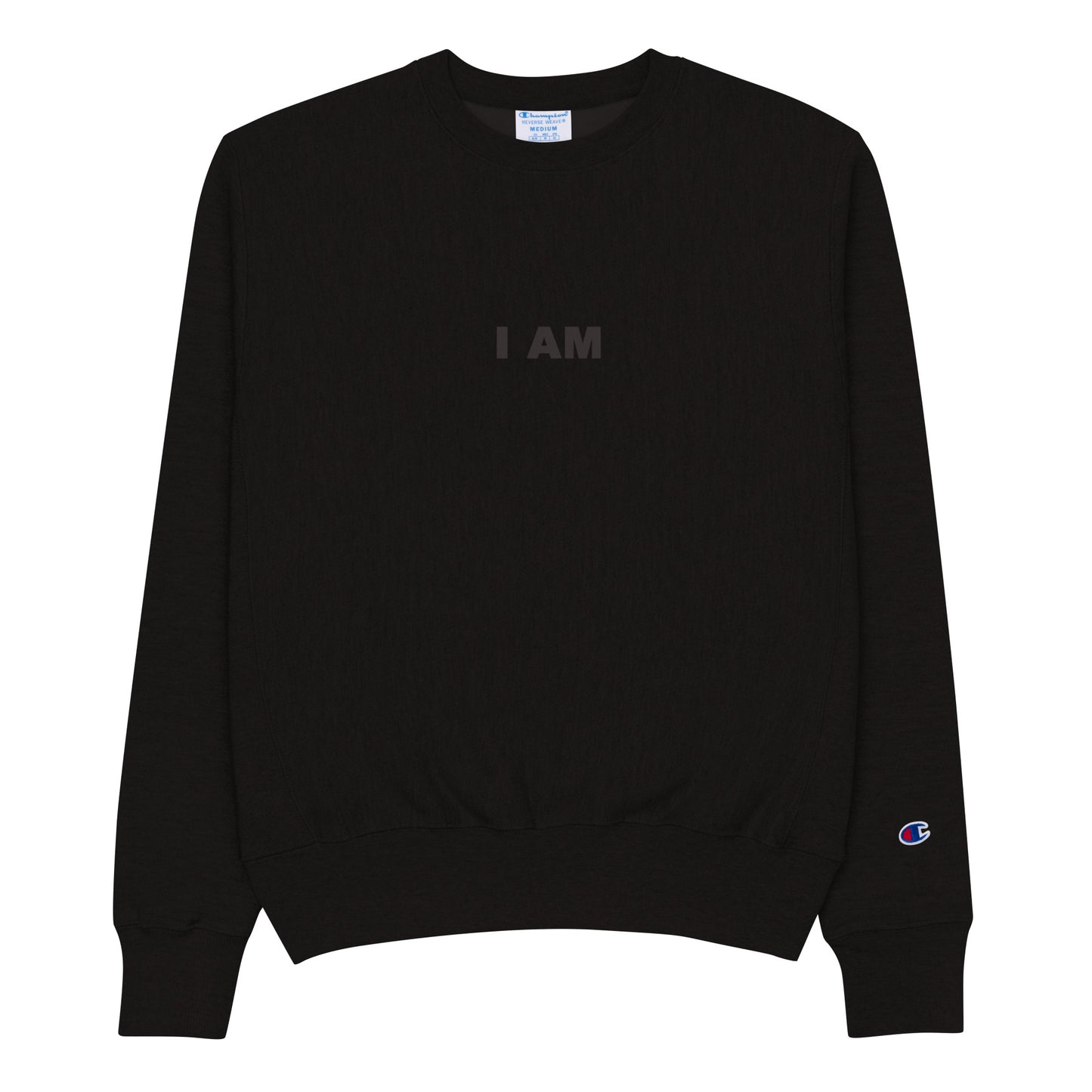 I AM - Champion Sweatshirt