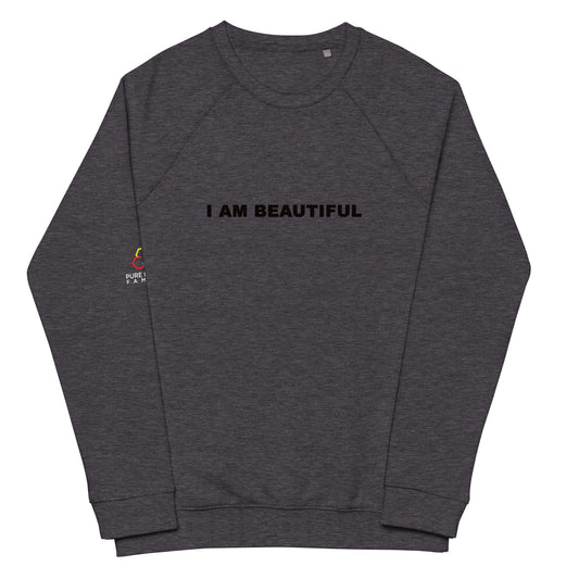 I AM BEAUTIFUL - Unisex organic raglan sweatshirt