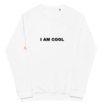 Load image into Gallery viewer, I AM COOL - Unisex organic raglan sweatshirt

