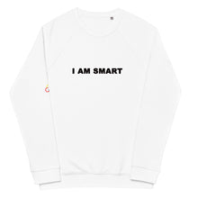 Load image into Gallery viewer, I AM SMART - Unisex organic raglan sweatshirt
