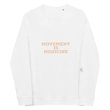 Load image into Gallery viewer, Movement is Medicine - Unisex organic raglan sweatshirt
