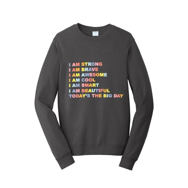 Adult I AM Affirmation Sweatshirt