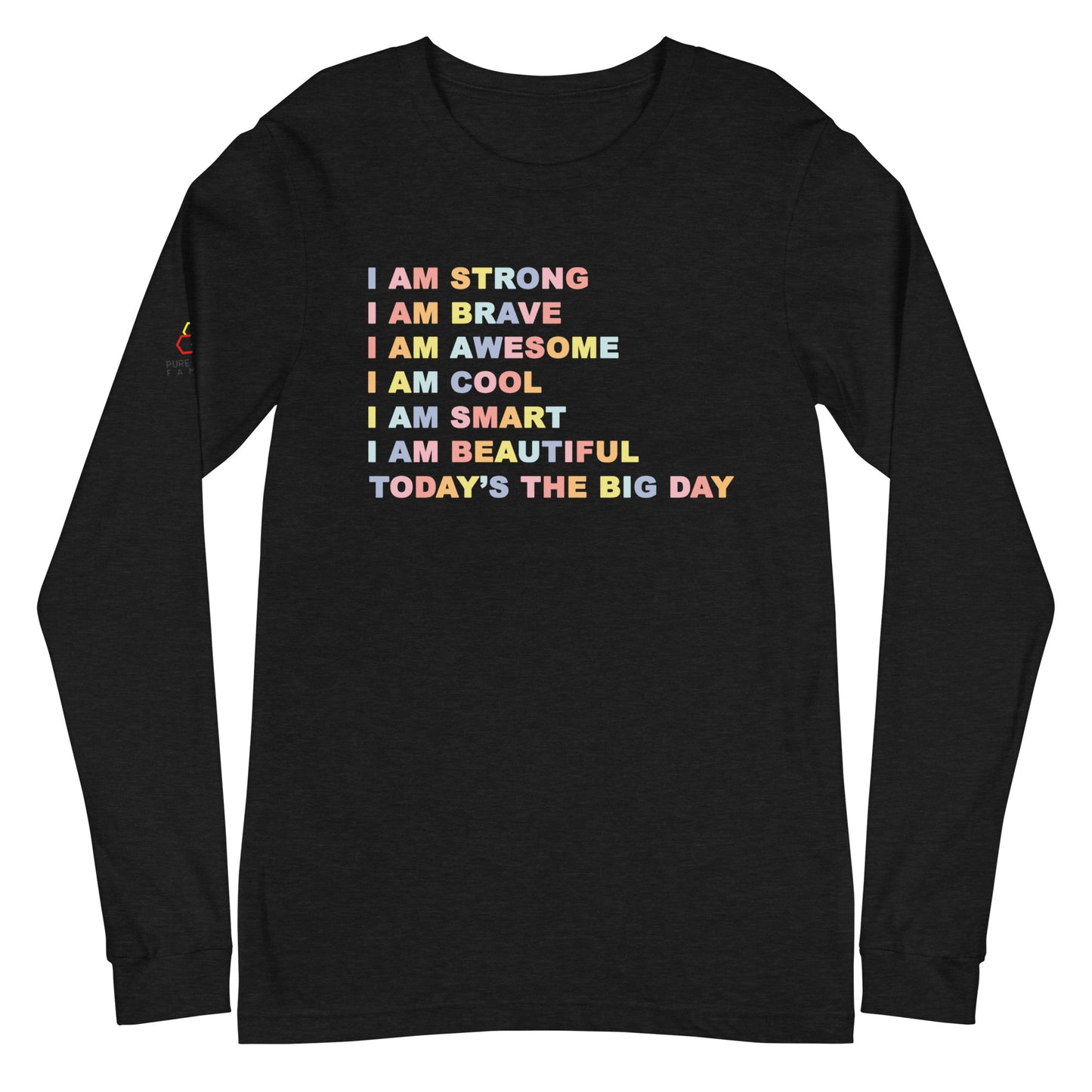 Adult Unisex "I AM" Affirmation Long Sleeve Tee